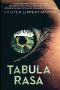 [Tabula Rasa 01] • Tabula Rasa